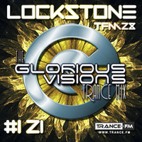 The Glorious Visions Trance Mix #121 by Lockstone