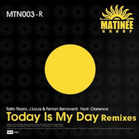Today Is My Day(Radio Edit) by J.Louis