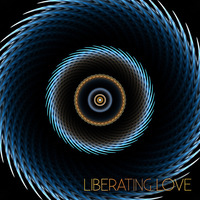 Liberating Love by Joe Muscatello