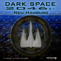 Dark Space 2046 2.1 Neu Hamburg by handsonthemix