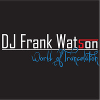 DJ Frank Watson Presents World Of Trancelation Episode 1 by Frank Watson