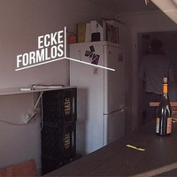 Ecke Formlos 003 - Stuppi by Einfach Hören