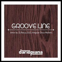 Dario Piana - Groove Line - G&amp;D remix by Dario Piana