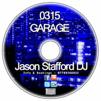 0315 GARAGE by Jason S - Jason StaffordDj