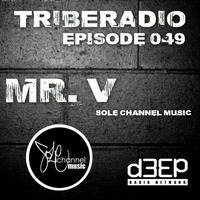 TribeRadio 049 - Mr. V by Zack Hill