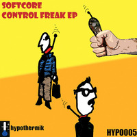 Control Freak by Softcore