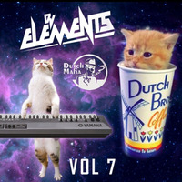 DUTCH MAFIA MIX VOL7 by DJ ELEMENTS