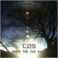 Cas - Above The Cut Vol. 5 - June 2015 by Mr Cas