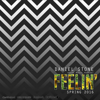 Feelin' (Spring 2016) by Dj Daniel Stone