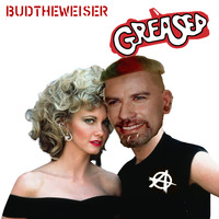 Greased by Budtheweiser