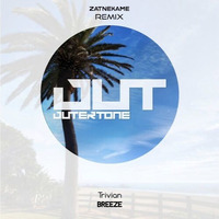 Breeze (Zatnekame Remix)- Trivian by Zatnekame