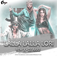 Lalla Lalla Lori  (Remix) - DJ Akkii by DJ Akkii