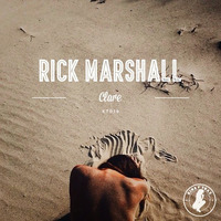 Rick Marshall - Clare (Preview Snippet) Out 4th Jan on Traxsource by Rick Marshall