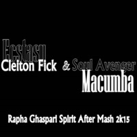 Cleiton Fick & Soul Avenger - Ecstasy In Macumba (Rapha Ghaspari Spirit After Mash 2k15)Teaser by Raphael Ghaspari