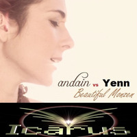 Andain vs Yenn - Beautiful Monzen (Icarus DJ Reconstruction) by HSchultz83 / Icarus DJ