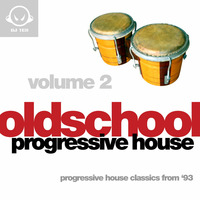 DJ Ten - Old School Progressive House Volume 2 Part 1 by DJ Ten