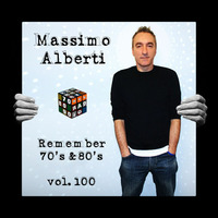 Dj Massimo Alberti - 70s-80s vol. 100 by Massimo Alberti