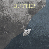Aloosh - Butter (Hugo Kant Remix) by Hugo Kant