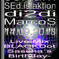 Yassin_SEd.isfaktion_ Di2dy_ MarcoS-LIVE@BLACKDot_SEds_34Birthday by Sascha Eder @ SEd.isfaktion