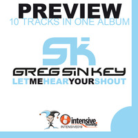 GREG SIN KEY - LETMEHEARYOURSHOUT (album preview) [clips] by Greg Sin Key