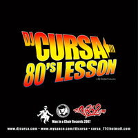 80's Lesson by DJ Cursa