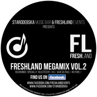 Freshland Megamix 02 by Freshlandevents