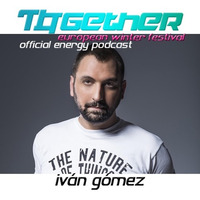 Together European Winter Festival Featured Podcast By IVAN GOMEZ by Ivan Gomez