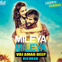 HAPPY ENDING - MILEYA MILEYA  REMIX (VDJ AMAR DEEP) by Amar Deep