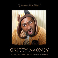 Gritty Money by DJ not-I
