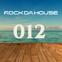 Dog Rock presents Rock Da House 012 by Dog Rock