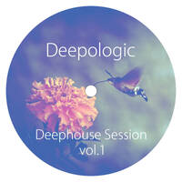 Deepologic - Deephouse Session vol.1 by Deepologic