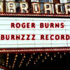 Roger Burns / Burnzzz Records /Robox Recordings