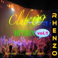 Rhenzo - Club 09 Hitmix by Rhenzo