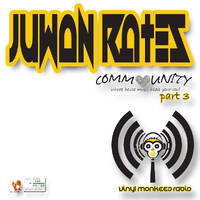 Juwan Rates @ Vinyl Monkees Radio/ Comm❤unity takeover! 6-26-16 by Comm❤Unity