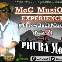 MoC MusiQal Experience #ThrowBackMusic (Mix 7) by PHURA MoC by MoC MusiQ