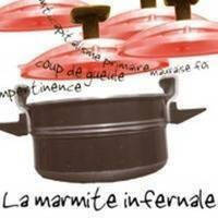 La Marmite Infernale