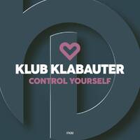 Klub Klabauter - Control Yourself by Plattenjunkie