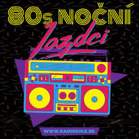 80s Nočn&iacute; jazdci s Alexom - season #1
