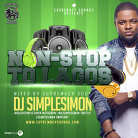 Non - Stop to Lagos by supremacysounds