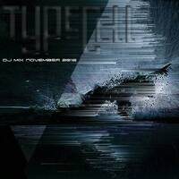 Typecell - DJ Mix November 2016 by Typecell
