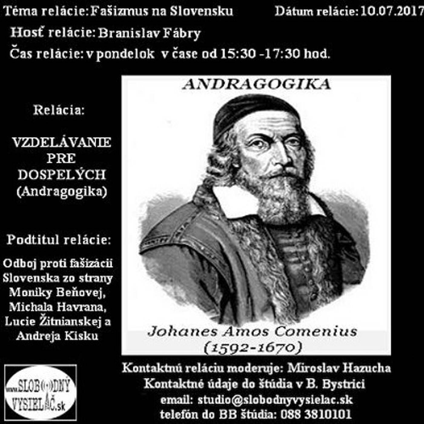 Vzdelávanie pre dospelých 55 - 2017-07-10 Odboj proti fašizácií Slovenska episode artwork