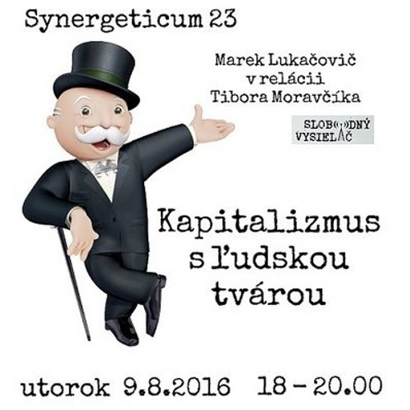 Synergeticum 23 - 2016-08-09 Kapitalizmus s ľudskou tvárou... episode artwork