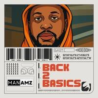 Lockdown Freedom Sessions (Back 2 Basics 41st Edition) by Manamz