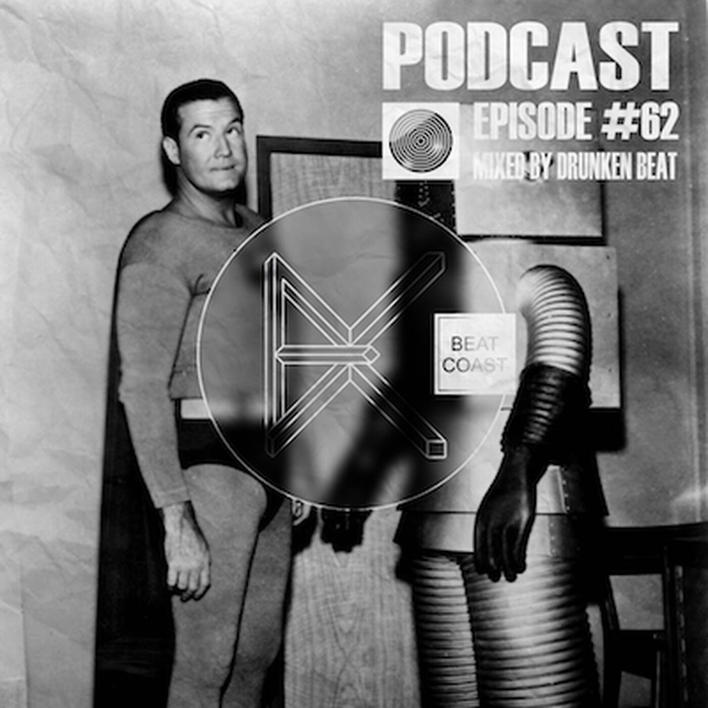 #62 mixed by Drunken Beat episode artwork