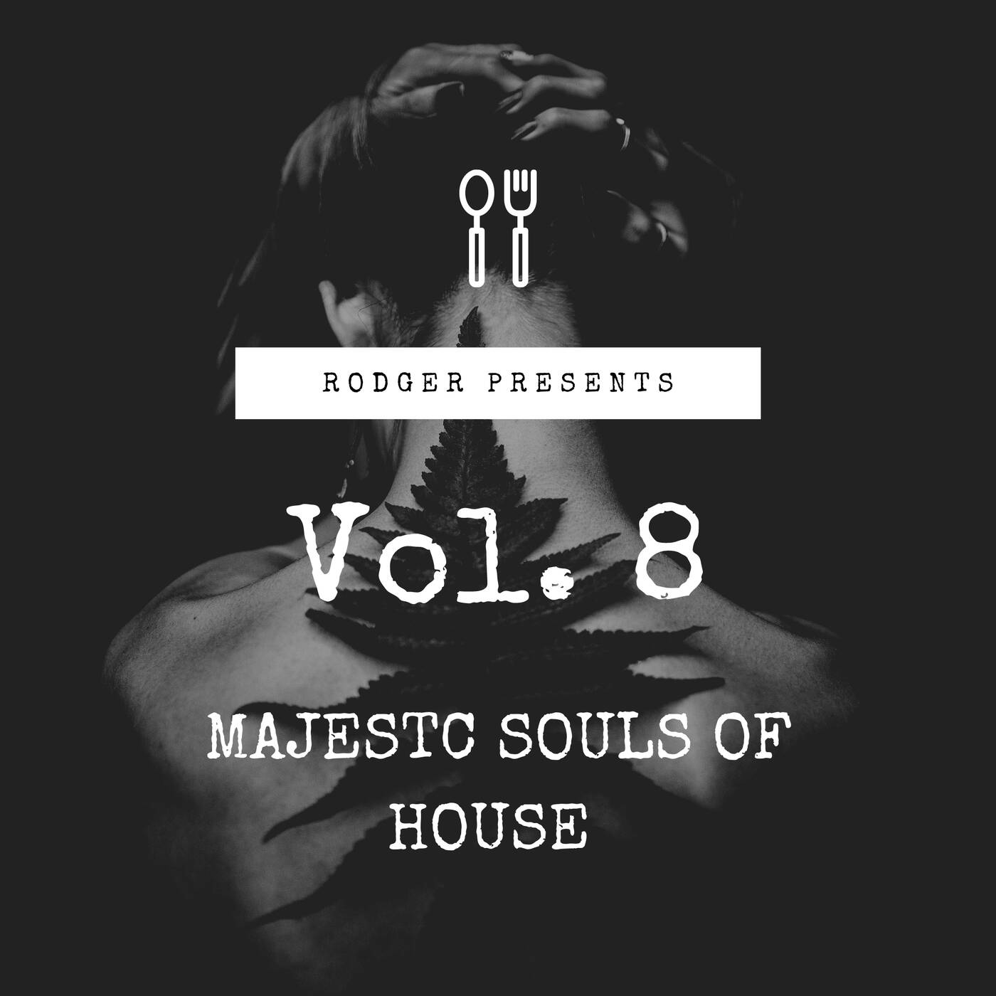 Majestic Souls Of House Vol. 8 episode artwork