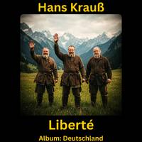 Liberté by Hans Krauß