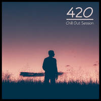 Zoltan Biro - Chill Out Session 420 by Zoltan Biro