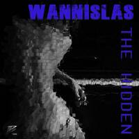 'The Hidden' Third album by Wannislas (2017)