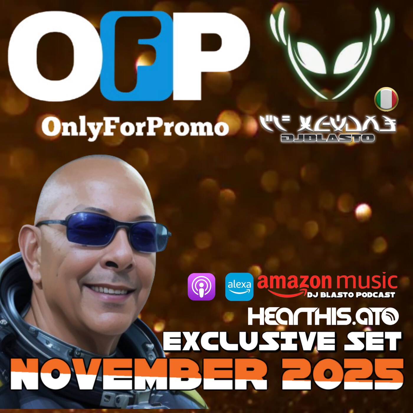 ONLYFORPROMO - EXCLUSIVE SET HOUSE NOVEMBER 2025 - DJBLASTO episode artwork