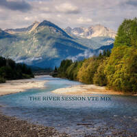 THE RIVER SESSION VTE MIX by Vicente Luján
